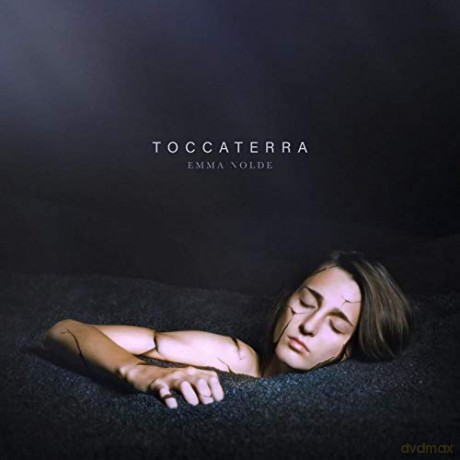 Nolde Emma: Toccaterra [CD]