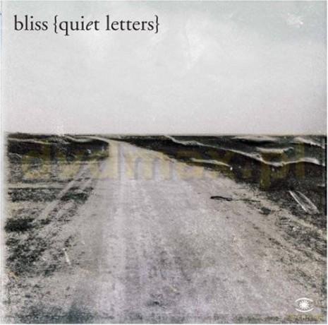 Bliss: Quiet Letters [CD]