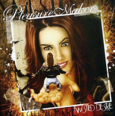 Pleasure Maker: Twisted Desire [CD]