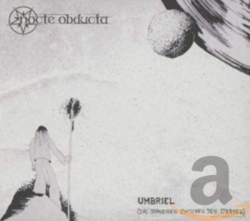 Nocte Obducta: Umbriel/das Schweigen [CD]