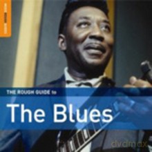 Różni Wykonawcy: The Rough Guide to the Blues [CD]