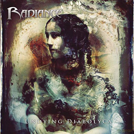 Radiance: Undying Diabolyca [CD]