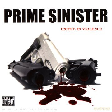 Prime Sinister: United In Violence [CD]