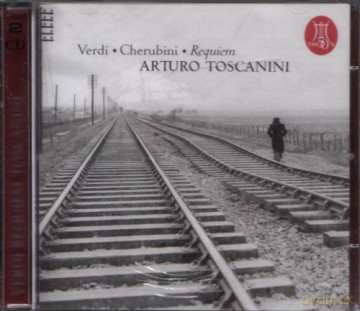 Arturo Toscanini: Verdi Requiem Toscanini. Verdi - Cherubini - Reqiuem [CD]