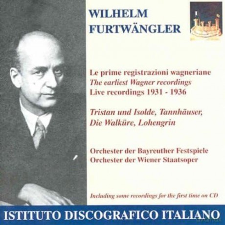Wilhelm Furtwangler: Wagner: The Earliest Furtwangl [2CD]