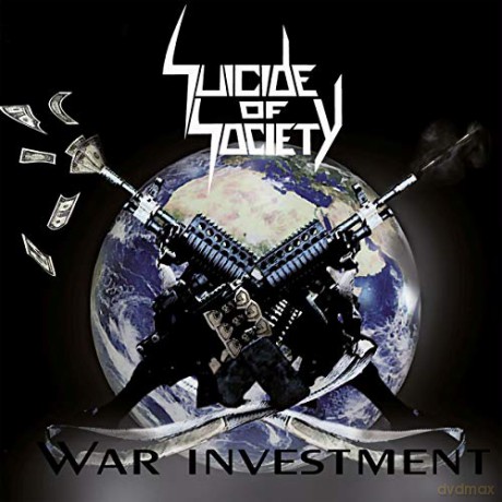 Suicide Of Society: War Investment [CD]