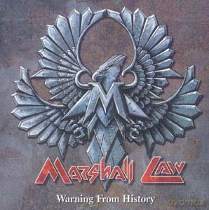 Marshall Law: Warning From History [CD]