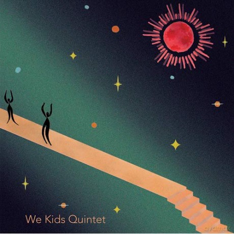 We Kids Quintet: We Kids Quintet [CD]