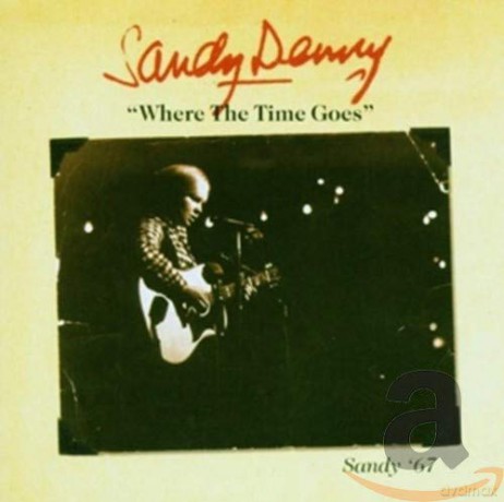 Sandy Denny: Where the Time Goes [CD]