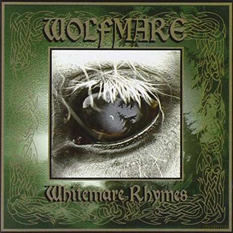Wolfmare: Whitemare Rhymes [CD]
