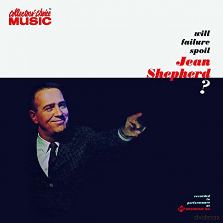 Jean Shepherd: Will Failure Spoil J.S [CD]