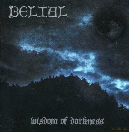 Belial: Wisdom Of Darkness + Live In Finland [CD]