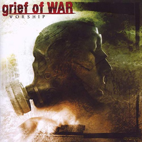 Grief Of War: Worship [CD]