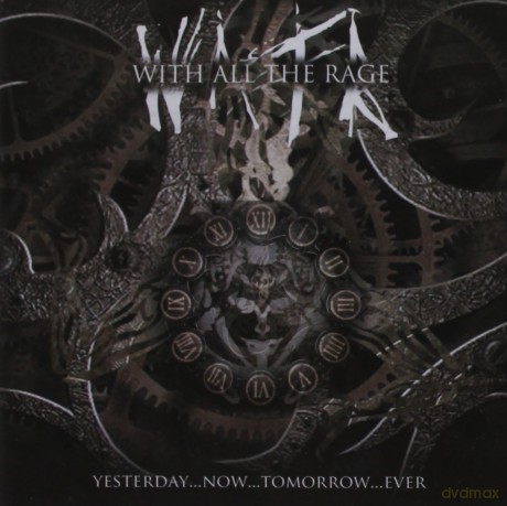 With All the Rage: Yesterday, Now, Tomorrow, Ever [CD]