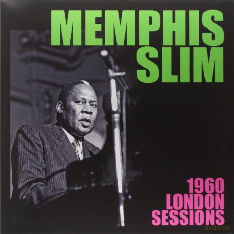 Memphis Slim: 1960 London Sessions [Winyl]