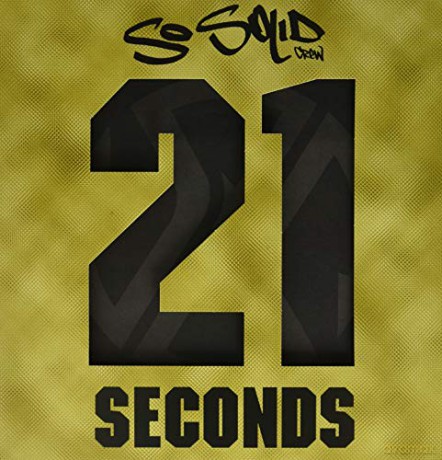 So Solid Crew: 21 Seconds (RSD) [Winyl]