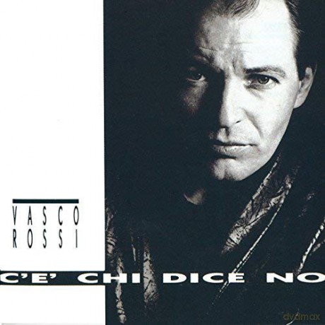 Vasco Rossi: C'E' Chi Dice No [Winyl]