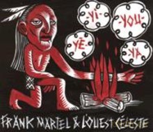 Frank Martel: Yé-Yi-You-Ya [CD]