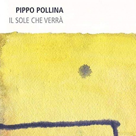 Pippo Pollina: Il Sole Che Verra [Winyl]