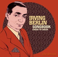 Różni wykonawcy: Cheek to Cheek - Irving Berlin Songbook [CD]