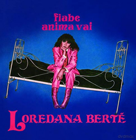 Loredana Berte: Loredana Berte' - Fiabe/Anima Vai [Winyl]