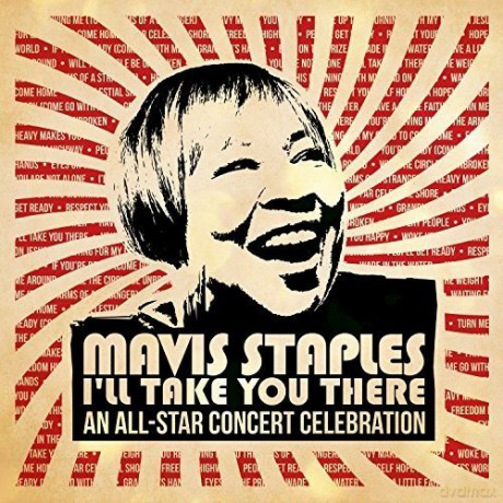 Mavis Staples I'Ll Take You There: An All-Star Concert Celebration [Winyl]