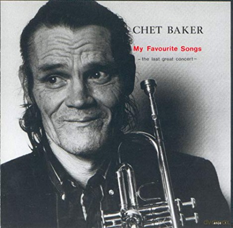 Chet Baker: My Favorite Songs - The Last Great Concert [Winyl]