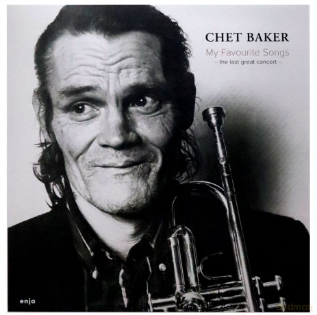 Chet Baker: My Favorite Songs - The Last Great Concert [Winyl]