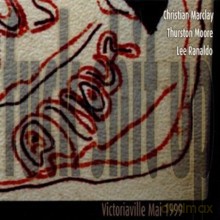 Christian Marclay, Thurston Moore, Lee Ranaldo: Fuck Shit Up [CD]