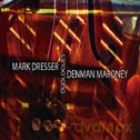 Mark Dresser, Denman Maroney: Duologues [CD]