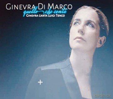 Ginevra Di Marco: Quello Che Conta - Ginevra Canta Tenco [CD]