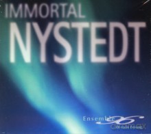 Ensemble 96, Oystein Fevang: Immortal Nystedt [SACD]