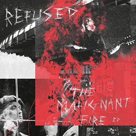 Refused: The Malignant Fire [Winyl]