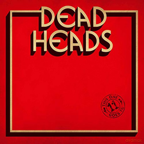 Dead Heads: This One Goes To 11 [Winyl]