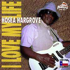 Hosea Hargrove: I Love My Life [CD]