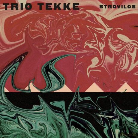 Strovilos: Trio Tekke [Winyl]