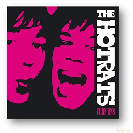 The Hotrats: Turns Ons - 10th Anniversary Edition (RSD) [Winyl]