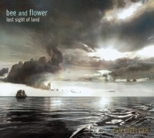 Bee And Flower: Last Sight of Land [CD]