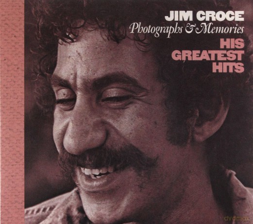 Jim Croce: Photographs And Memories: His Greatest Hits [CD]