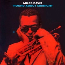 Miles Davis: ´Round About Midnight (Bonus Tracks) [CD]