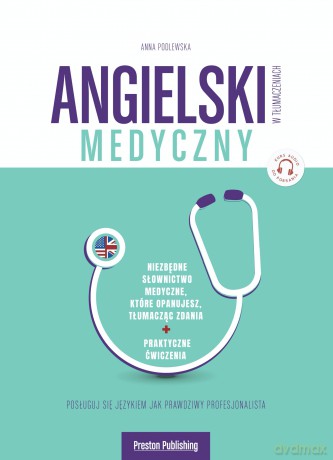 Angielski w tłumaczeniach. Medyczny - Anna Podlewska [KSIĄŻKA]