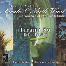 Tirami Su: Awake, O North Wind - German Music From Schutz to Buxtehude [CD]