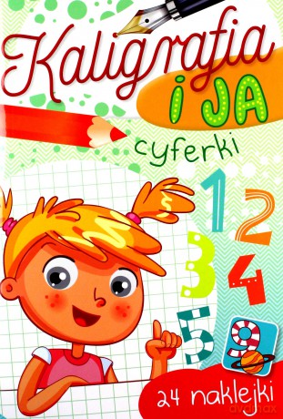 Cyferki. Kaligrafia i ja - Zofia Zabrzeska [KSIĄŻKA]