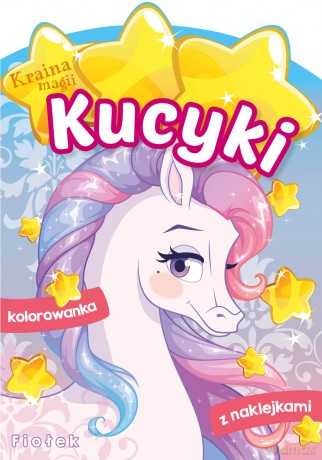 Fiołek. Kucyki. Kraina magii [KSIĄŻKA]