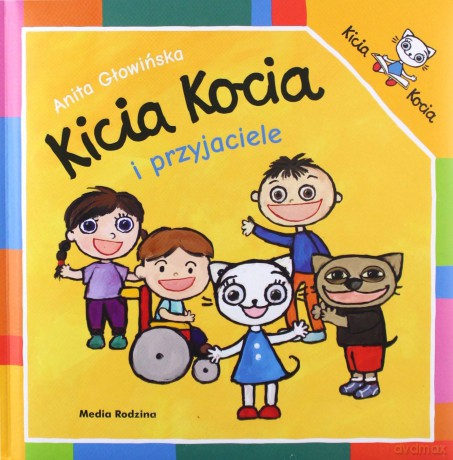 Kicia Kocia i przyjaciele - Anita Głowińska [KSIĄŻKA]