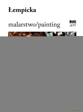 Łempicka. Malarstwo [KSIĄŻKA]