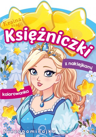 Niezapominajka. Księżniczki. Kraina magii [KSIĄŻKA]