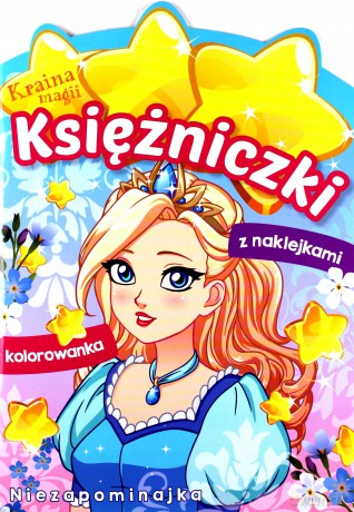 Niezapominajka. Księżniczki. Kraina magii [KSIĄŻKA]