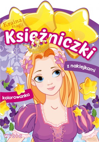 Wiola. Księżniczki. Kraina magii [KSIĄŻKA]