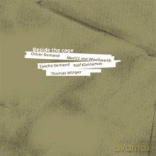 Oliver Demand, Sascha Demand, Rolf Kleinemas, Thomas Winger, Moritz von Woellwarth: Beside The Cage [CD]